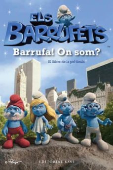 Portada de ELS BARRUFETS. EL LLIBRE DE LA PEL·LICULA