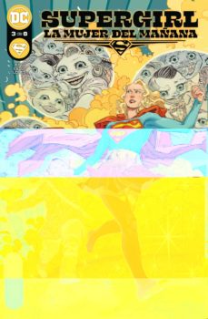 Portada de SUPERGIRL: LA MUJER DEL MAÑANA Nº 3 DE 8