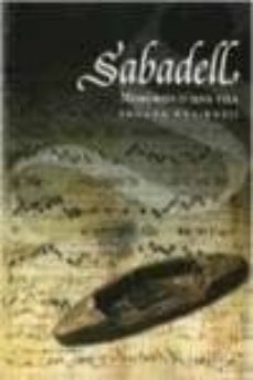 Portada de SABADELL, MEMORIES D'UNA VILA, SEGLES XVI-XVIII