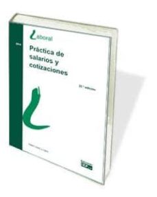 Portada de PRACTICA DE SALARIOS Y COTIZACIONES (24ª ED.)