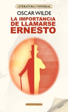 Portada de LA IMPORTANCIA DE LLAMARSE ERNESTO