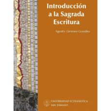 Portada de INTRODUCCION A LA SAGRADA ESCRITURA