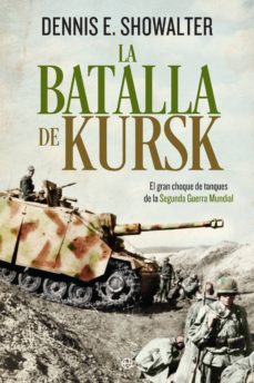 Portada de LA BATALLA DE KURSK (EBOOK)