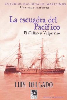 Portada de LA ESCUADRA DEL PACIFICO