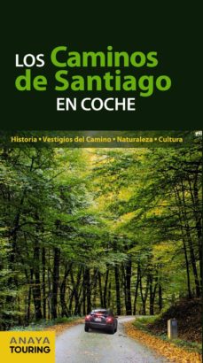 Portada de LOS CAMINOS DE SANTIAGO EN COCHE