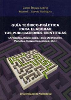 Portada de GUIA TEORICO-PRACTICA PARA ELABORAR TUS PUBLICACIONES CIENTIFICAS