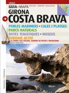 Portada de GIRONA COSTA BRAVA (GUIA + MAPA)