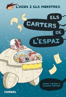 Portada de L AGUS I ELS MONSTRES 15: ELS CARTERS DE L ESPAI