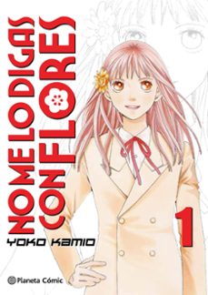 Portada de NO ME LO DIGAS CON FLORES KANZENBAN Nº 01/20 (EBOOK)