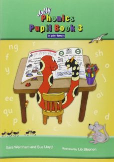 Descargas gratuitas para libros de kindles JOLLY PHONICS PUPIL BOOK 3 IN PRINT LETTERS (Literatura española) de SARA WERNHAM, SUE LLOYD 9781844141791 