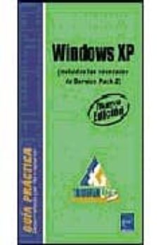 Descargar pdfs gratis de libros WINDOWS XP: INCLUIDAS LAS NOVEDADES DE SERVICE PACK 2) de  9782746029491 (Spanish Edition) ePub