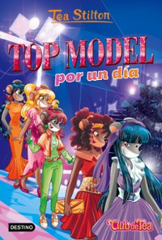 vida en ratford 12: top model por un dia-tea stilton-9788408169291 vida en ratford 12: top model por un dia-tea stilton-9788408169291