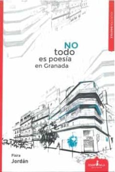 Audiolibros gratis sin descargar NO TODO ES POESIA EN GRANADA in Spanish de FLORA JORDÁN MOBI