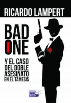 Descargar el libro pdf de Joomla BAD ONE Y EL CASO DEL DOBLE ASESINATO EN EL TAMESIS