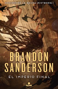 Descargador de libros gratis EL IMPERIO FINAL (SAGA NACIDOS DE LA BRUMA 1) de BRANDON SANDERSON PDB en español 9788417347291