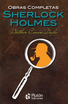 Imagen de SHERLOCK HOLMES: OBRAS COMPLETAS de ARTHUR CONAN DOYLE