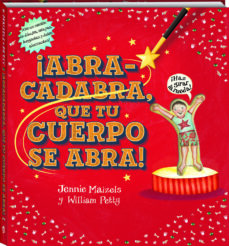 Descargar ¡ABRACADABRA QUE TU CUERPO SE ABRA! gratis pdf - leer online