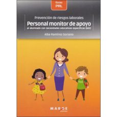 Descargas de libros electrónicos para Android gratis PREVENCION DE RIESGOS LABORALES: PERSONAL MONITOR DE APOYO AL ALUMNADO CON NECESIDADES EDUCATIVAS ESPECÍFICAS (NEE) de ALBA RAMIREZ SORIANO (Spanish Edition) DJVU ePub