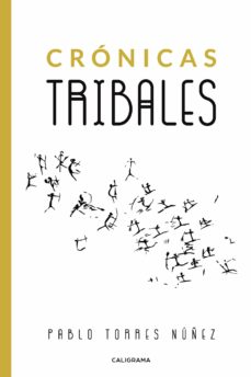 Scribd libros descargador (I.B.D.) CRONICAS TRIBALES (Spanish Edition)