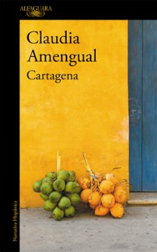 Buenos libros descargar kindle CARTAGENA de CLAUDIA AMENGUAL 9788420420691 (Spanish Edition) 