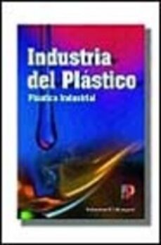 Descargar INDUSTRIA DEL PLASTICO gratis pdf - leer online