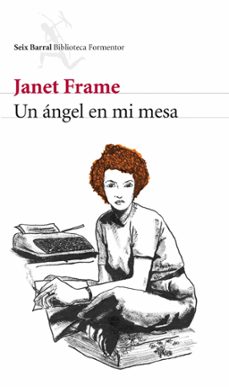 Ebook para descarga gratuita para kindle UN ANGEL EN MI MESA de JANET FRAME in Spanish FB2