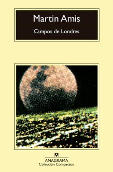 Los mejores libros gratis descargados CAMPOS DE LONDRES de MARTIN AMIS  9788433966391