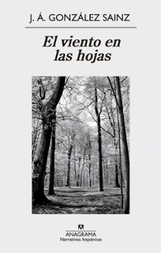 Ebooks gratis para descargar de mobipocket EL VIENTO EN LAS HOJAS de JOSE ANGEL GONZALEZ SAINZ in Spanish
