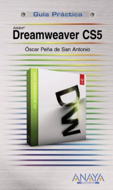 Ebooks para descargas DREAMWEAVER CS5 9788441528291  de OSCAR PEÑA DE SAN ANTONIO en español