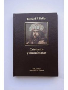 Portada de CRISTIANOS Y MUSULMANES, 1031 - 1157