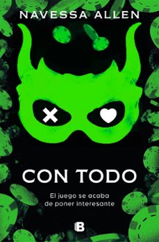 Descargar libros gratis ipad 2 CON TODO (ADENTRATE EN LA OSCURIDAD 3) MOBI 9788466679091 de Navessa Allen (Literatura española)