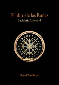 Descargar libros gratis ipod touch EL LIBRO DE LAS RUNAS: SABIDURIA ANCESTRAL  (Literatura española) 9788476272091