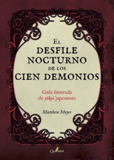 Descargar EL DESFILE NOCTURNO DE LOS 100 DEMONIOS gratis pdf - leer online