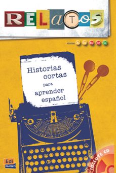 Amazon kindle libros descargas gratuitas uk HISTORIAS CORTAS PARA APRENDER ESPAÑOL: NIVELES A1-A2-BQ-BW-C1