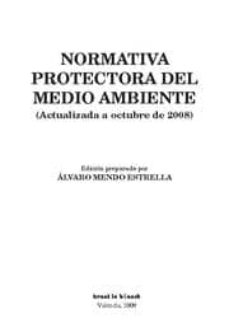 Descargar NORMATIVA PROTECTORA DEL MEDIO AMBIENTE gratis pdf - leer online