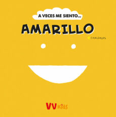 Portada de A VECES ME SIENTO... AMARILLO (VVKIDS)