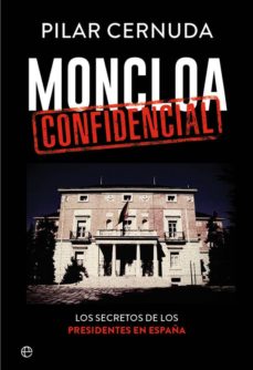 Portada de MONCLOA CONFIDENCIAL (EBOOK)