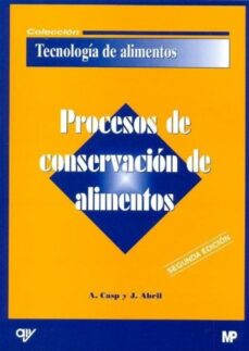 Portada de PROCESOS DE CONSERVACION DE ALIMENTOS (2ª ED.)