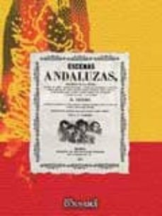 Portada de ESCENAS ANDALUZAS (EDICION FACSIMIL)