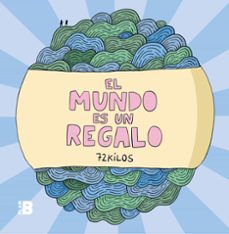 Portada de EL MUNDO ES UN REGALO
