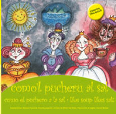 Portada de COMOL PUCHERU AL SAL (EDICION TRILINGUE)