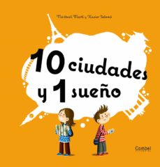 Portada de 10 CIUDADES Y 1 SUEÑO