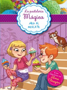 Portada de LA PASTELERIA MAGICA 2 - MEG AL RESCATE (EBOOK)