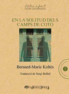 Portada de EN LA SOLITUD DELS CAMPS DE COTO