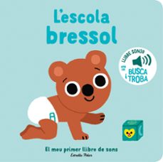 Portada de L ESCOLA BRESSOL. EL MEU PRIMER LLIBRE DE SONS