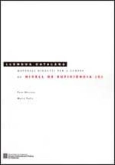 Portada de LLENGUA CATALANA. MATERIAL DIDACTIC PER A CURSOS DE NIVELL SUFICIENCIA. NIVELL C.   7ª EDICIO