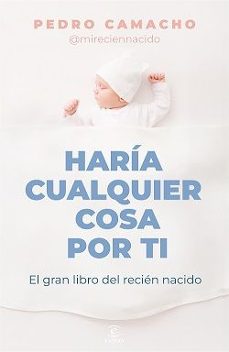 Portada de HARIA CUALQUIER COSA POR TI