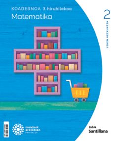 Portada de KOADERNOA MATEMATIKA 2 LEH 3 HIRUHILEKOA MUNDUAK ERAIKITZEN