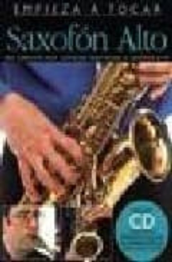 Libros Para Aprender A Tocar Saxofon Alto