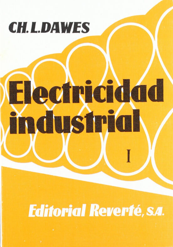 Electricidad Industrial Chester L Dawes Casa Del Libro México 8704